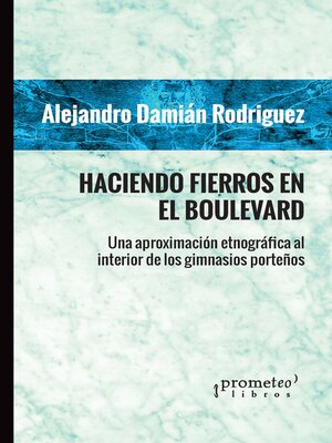 cover image of Haciendo fierros en el boulevard
